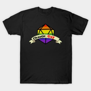 Dnd Chaotic Gay Dice T-Shirt